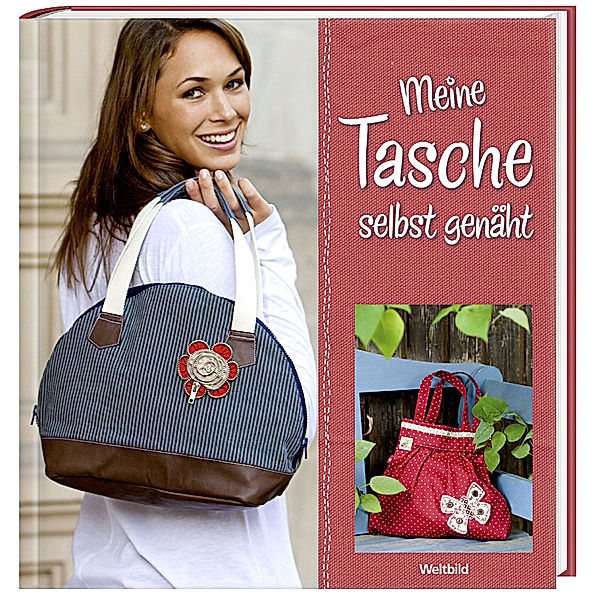 Meine Tasche selbst genäht mit Vorlagebogen, Miriam Dornemann, Malwina Ulrych