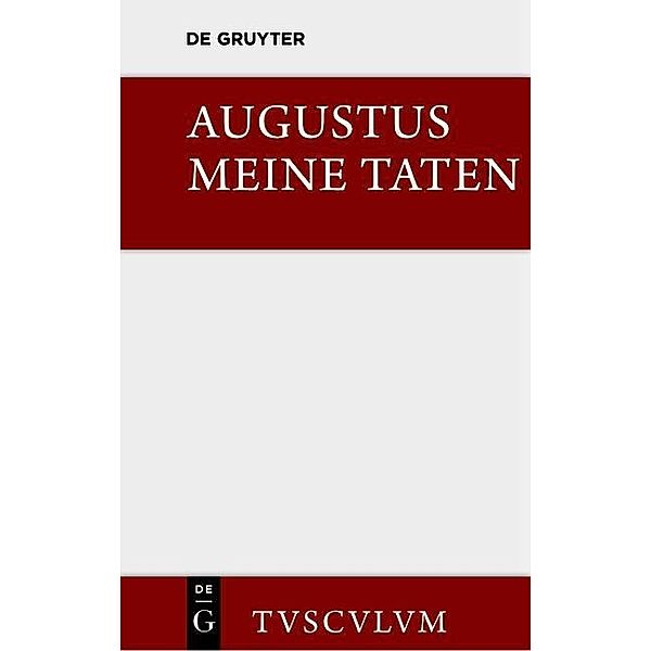 Meine Taten / Res gestae / Sammlung Tusculum, Augustus