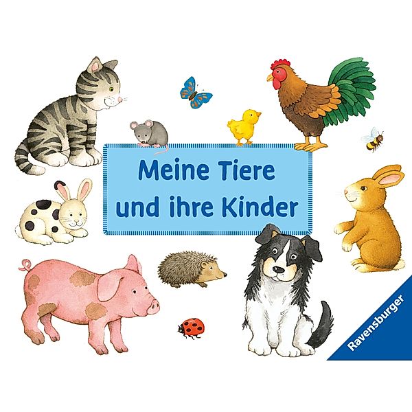 Meine Tiere und ihre Kinder, Sandra Grimm