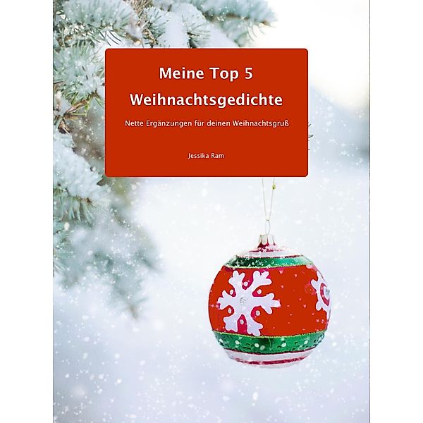 Meine Top 5 Weihnachtsgedichte, Jessika Ram