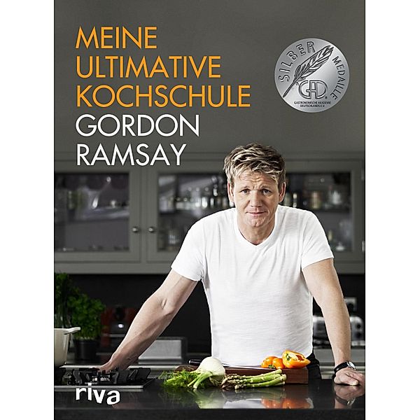 Meine ultimative Kochschule, Gordon Ramsay