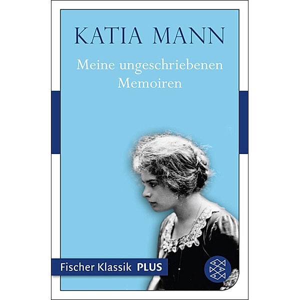 Meine ungeschriebenen Memoiren, Katia Mann