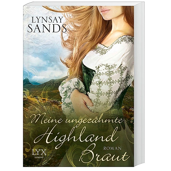 Meine ungezähmte Highland-Braut / Highlander Bd.3, Lynsay Sands