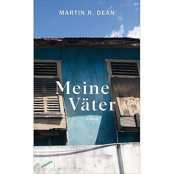 Meine Väter, Martin R. Dean