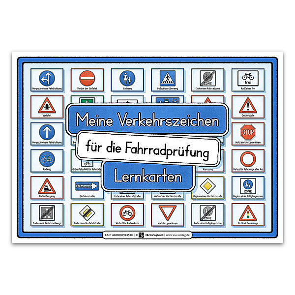 Meine Verkehrszeichen für die Fahrradprüfung- mit den neuen Verkehrszeichen, E&Z-Verlag GmbH