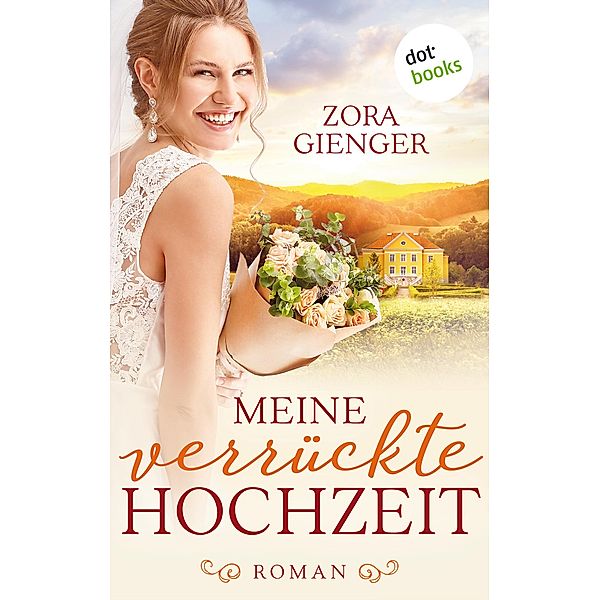 Meine verrückte Hochzeit, Zora Gienger