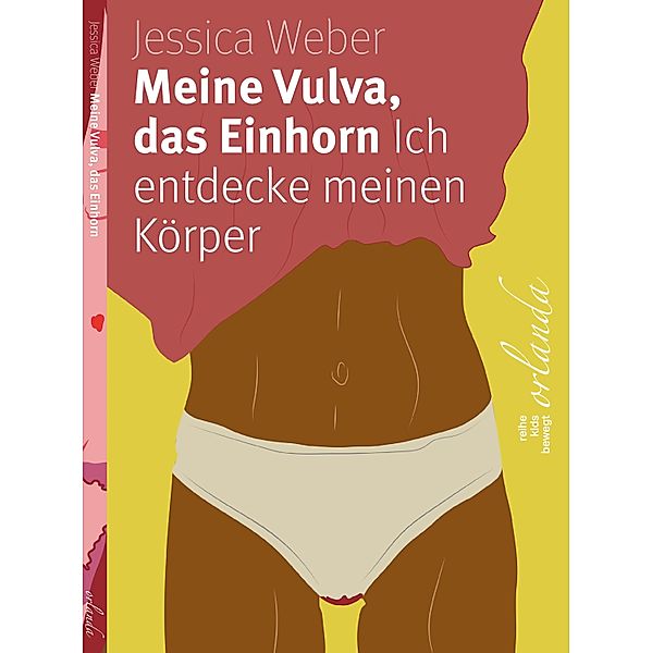 Meine Vulva, das Einhorn / kids bewegt, Jessica Weber