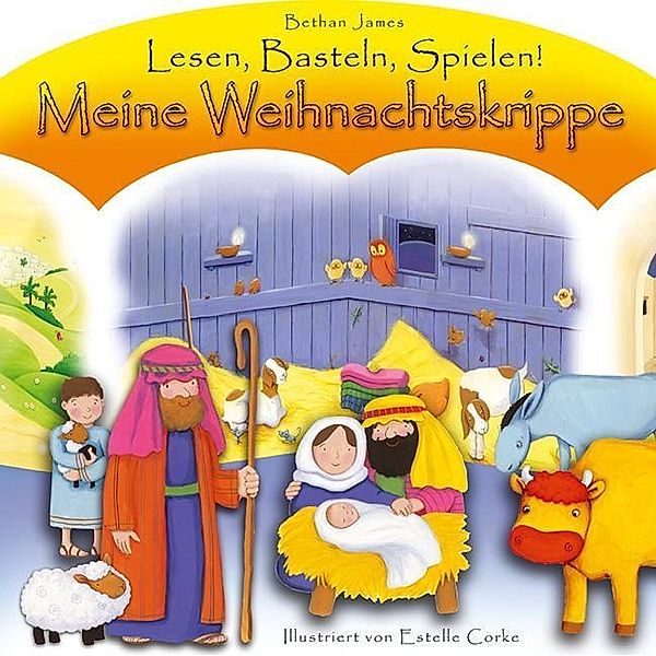 Meine Weihnachtskrippe, Bethan James