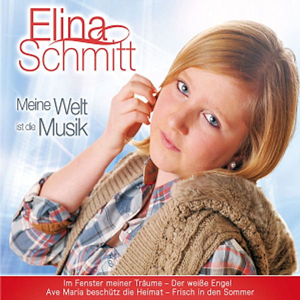 Meine Welt Ist Die Musik, Elina Schmitt