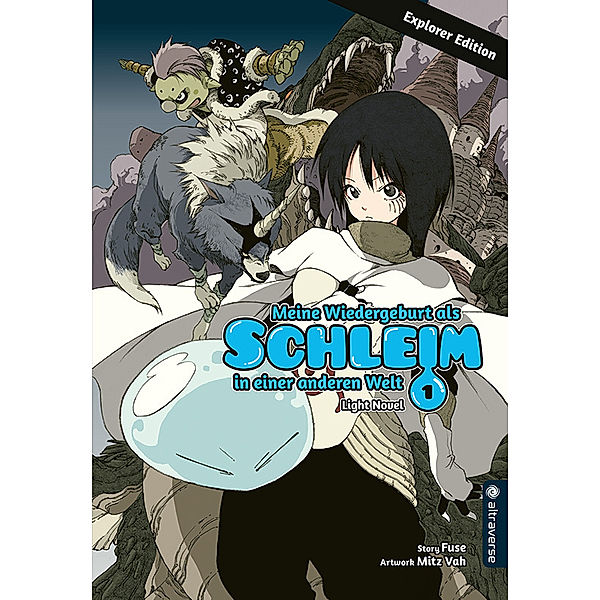 Meine Wiedergeburt als Schleim in einer anderen Welt Light Novel Explorer Edition.Bd.1, Fuse, Mitz Vah