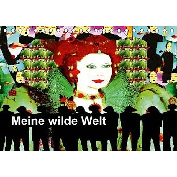 Meine wilde Welt (Tischkalender 2020 DIN A5 quer), Ruth Kumpernatz