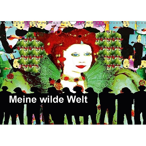 Meine wilde Welt (Wandkalender 2017 DIN A3 quer), Ruth Kumpernatz