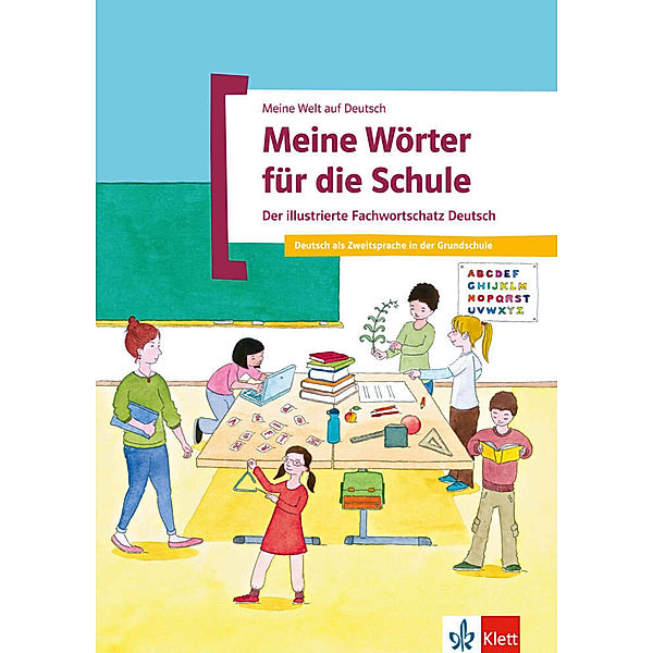 Meine Wörter für die Schule, Cordula Meißner, Beata Menzlovà, Almut Mohrmann