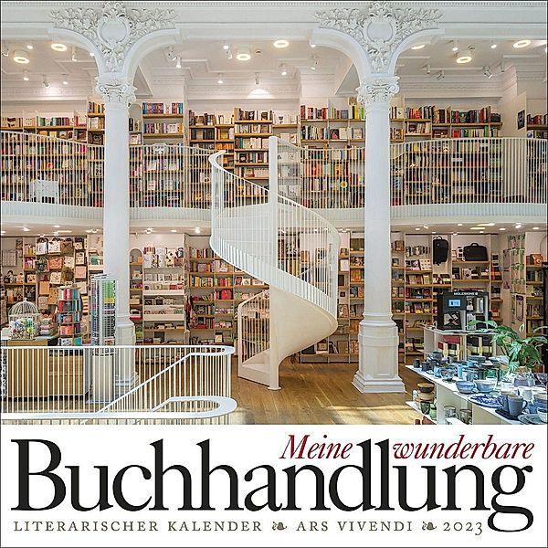 Meine wunderbare Buchhandlung 2023, ars vivendi Verlag