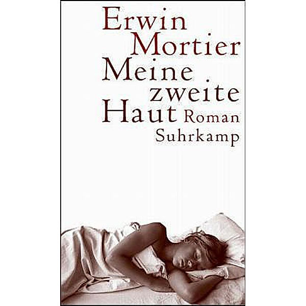 Meine zweite Haut, Erwin Mortier