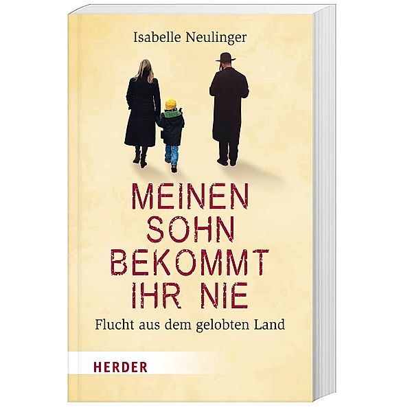 Meinen Sohn bekommt ihr nie, Isabelle Neulinger