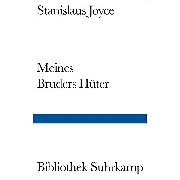 Meines Bruders Hüter, Stanislaus Joyce