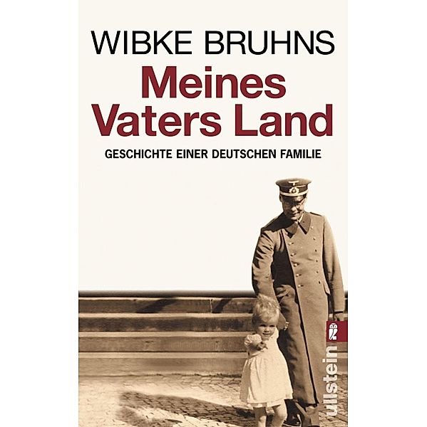 Meines Vaters Land / Ullstein eBooks, Wibke Bruhns