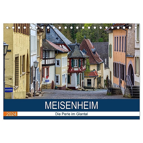 Meisenheim - Die Perle im Glantal (Tischkalender 2024 DIN A5 quer), CALVENDO Monatskalender, Thomas Bartruff