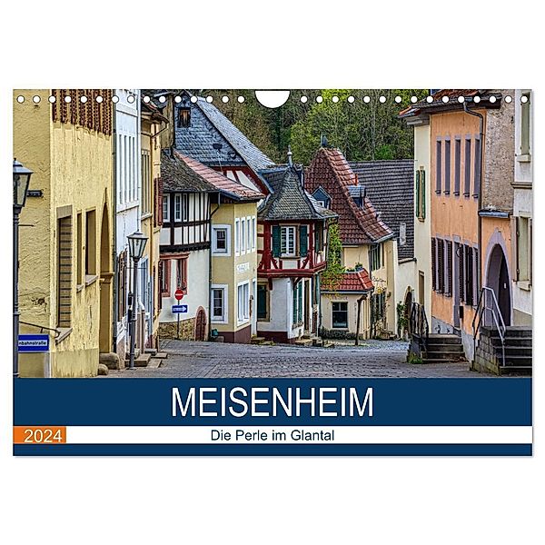 Meisenheim - Die Perle im Glantal (Wandkalender 2024 DIN A4 quer), CALVENDO Monatskalender, Thomas Bartruff