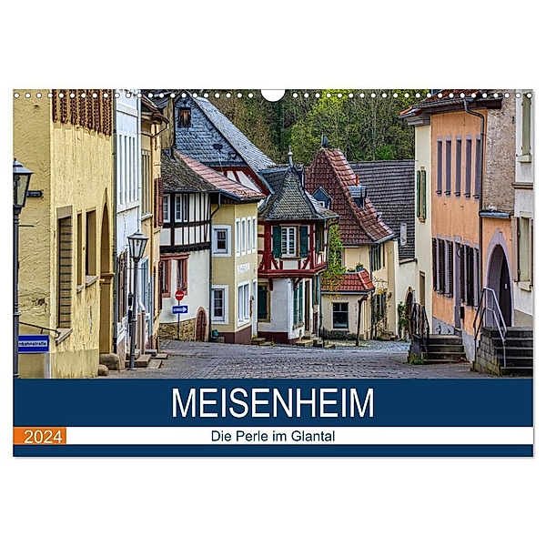 Meisenheim - Die Perle im Glantal (Wandkalender 2024 DIN A3 quer), CALVENDO Monatskalender, Thomas Bartruff