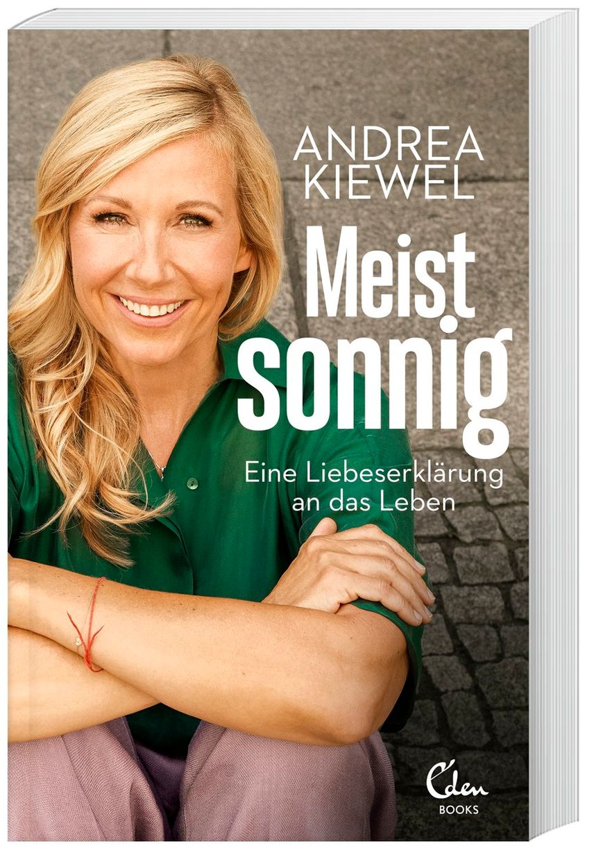 Meist sonnig Buch von Andrea Kiewel versandkostenfrei bei Weltbild.de