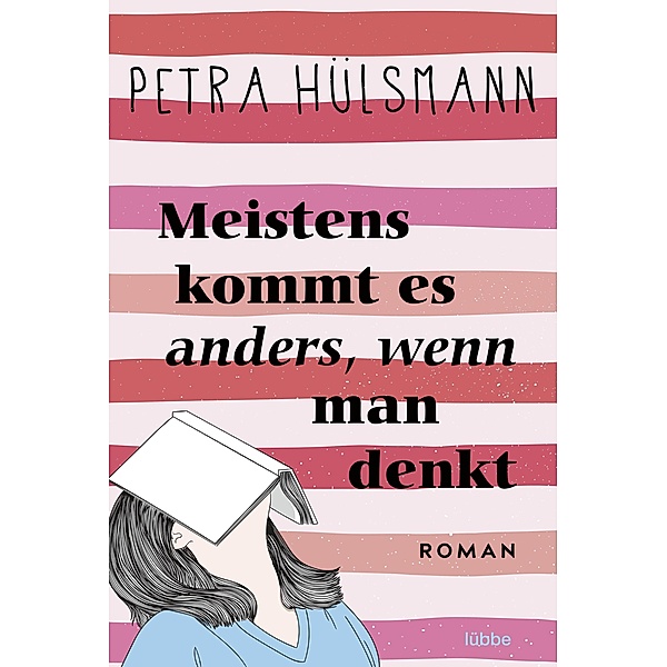 Meistens kommt es anders, wenn man denkt / Hamburg-Reihe Bd.6, Petra Hülsmann
