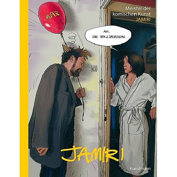 Meister der komischen Kunst / Jamiri, Jamiri