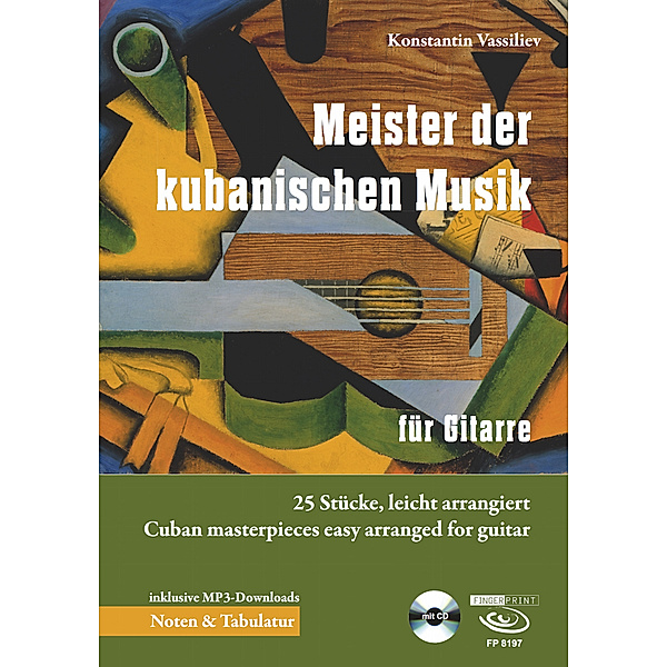 Meister der kubanischen Musik für Gitarre, m. 1 Audio-CD, Konstantin Vassiliev