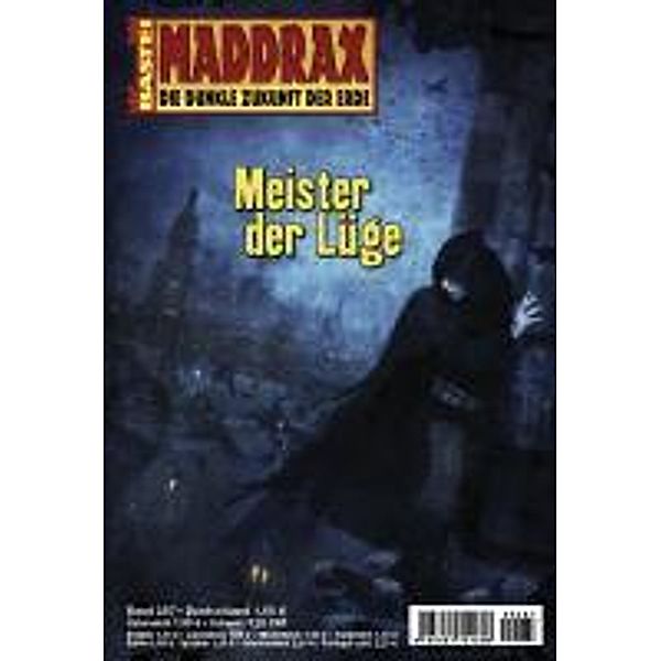 Meister der Lüge / Maddrax Bd.287, Christian Schwarz