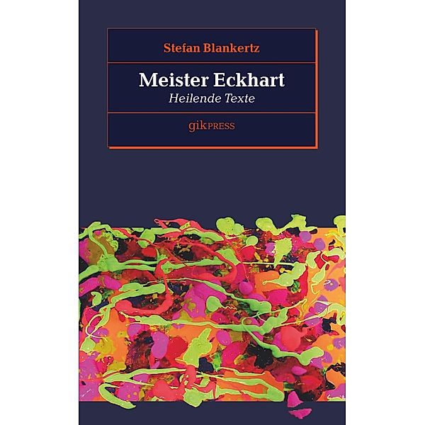 Meister Eckhart, Stefan Blankertz, Erhard Doubrawa