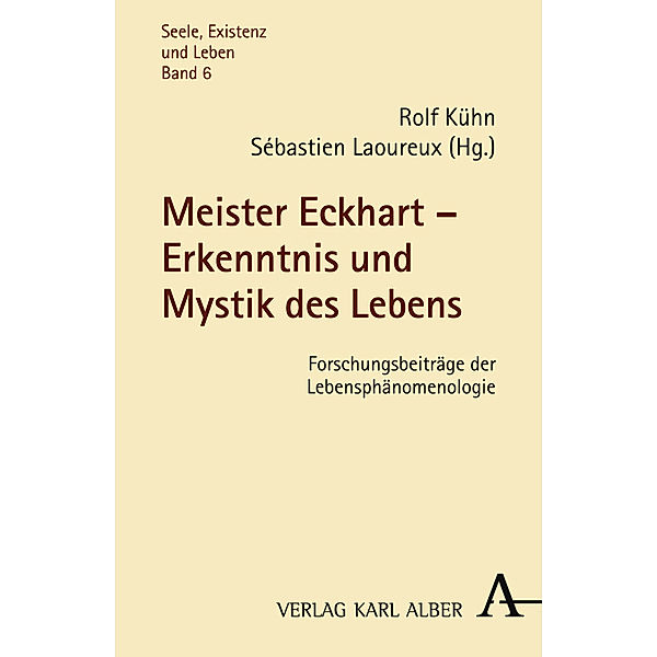 Meister Eckhart - Erkenntnis und Mystik des Lebens