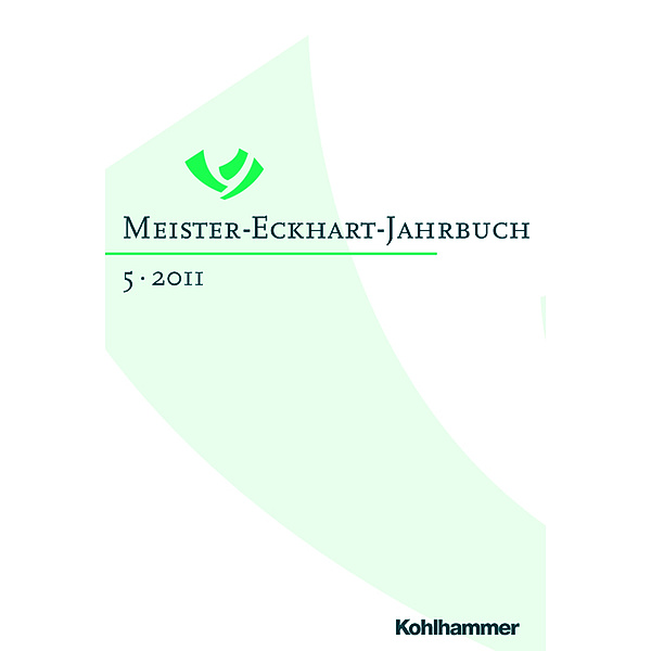 Meister-Eckhart-Jahrbuch: 5 Meister-Eckhart-Jahrbuch