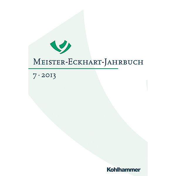 Meister-Eckhart-Jahrbuch: 7 2013