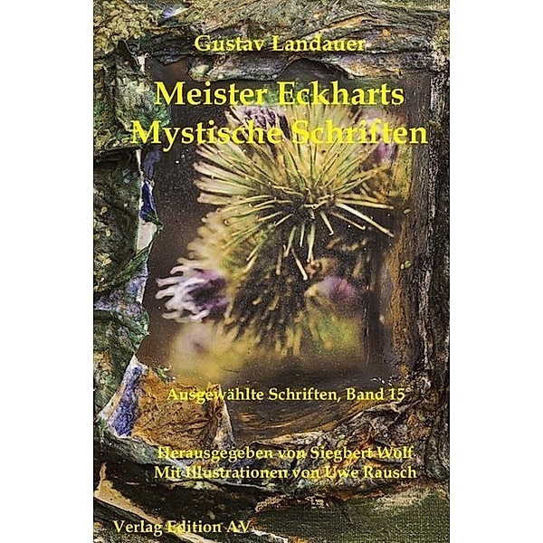 Meister Eckharts Mystische Schriften, Gustav Landauer