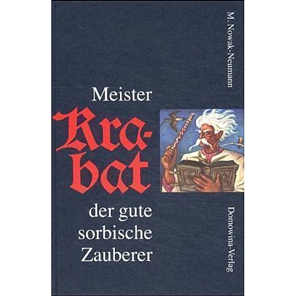 Meister Krabat der gute sorbische Zauberer