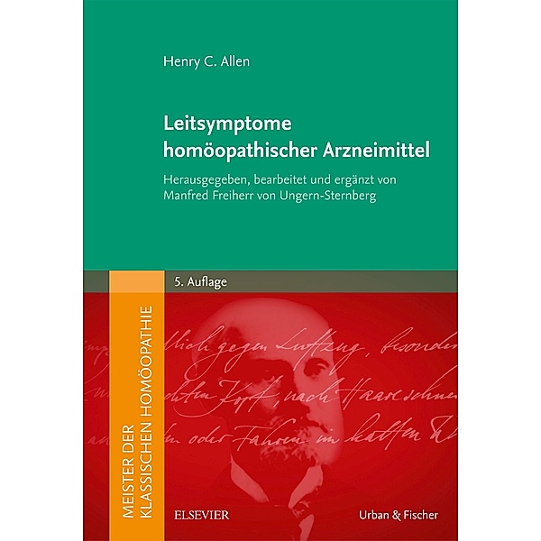 Meister.Leitsymptome homöopathischer Arzneimittel, Henry C. Allen