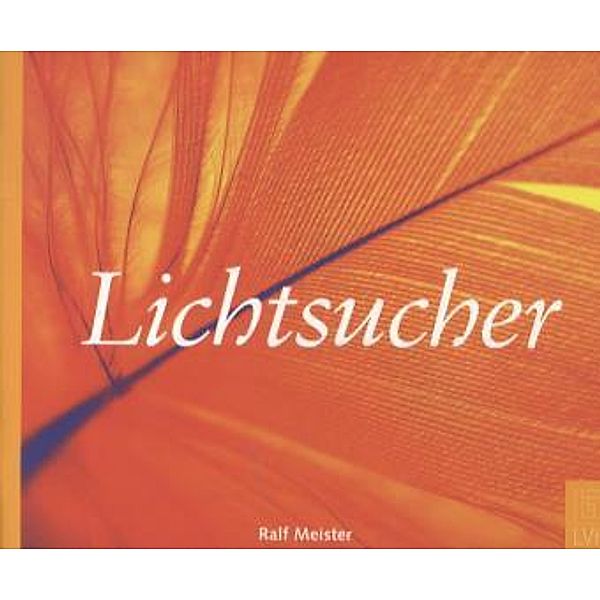 Meister, R: Lichtsucher, Ralf Meister