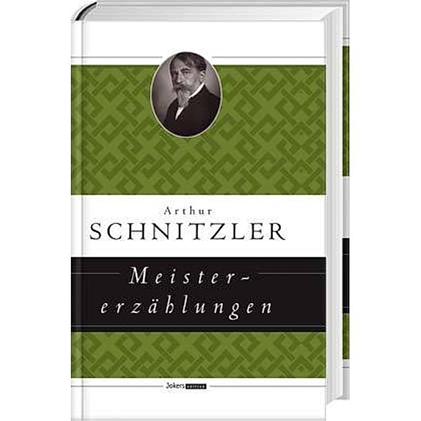 Meistererzählungen, Arthur Schnitzler