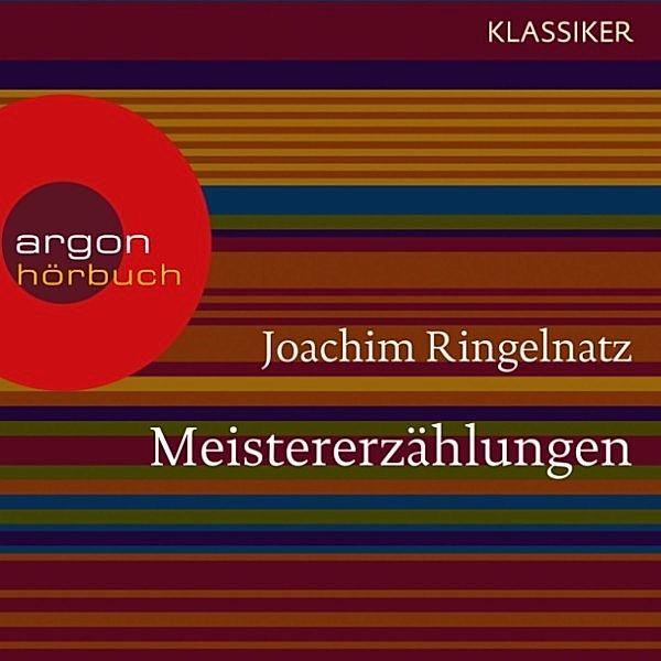 Meistererzählungen, Joachim Ringelnatz