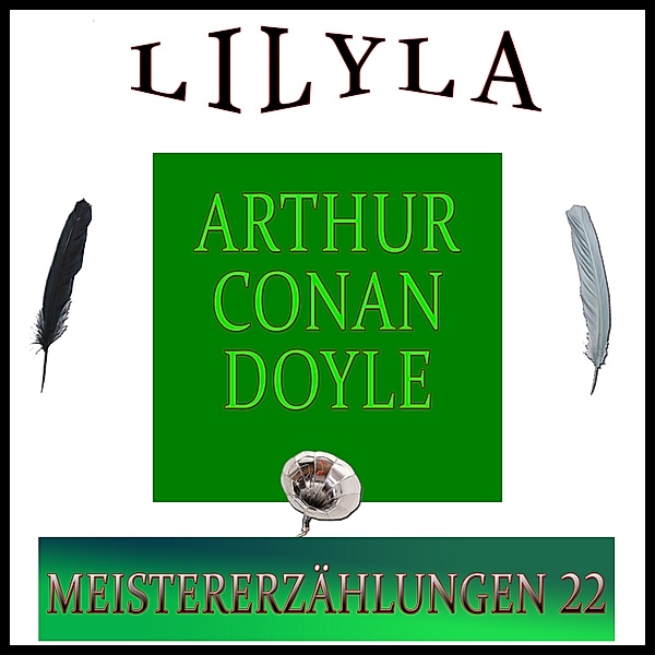 Meistererzählungen 22, Arthur Conan Doyle