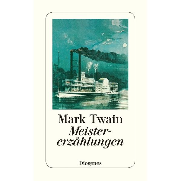 Meistererzählungen, Mark Twain