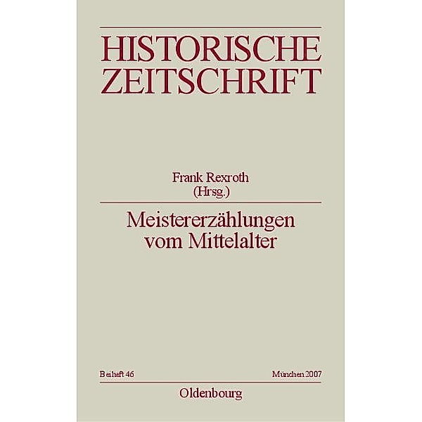 Meistererzählungen vom Mittelalter / Jahrbuch des Dokumentationsarchivs des österreichischen Widerstandes