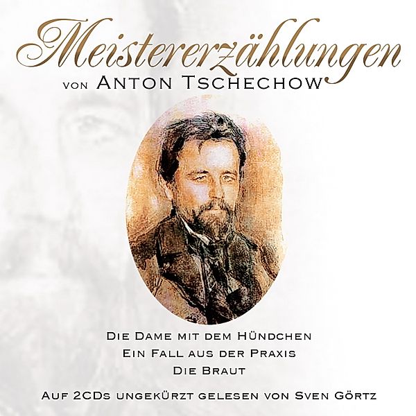 Meistererzählungen von Anton Tschechow, Anton Tschechow