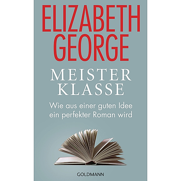 Meisterklasse, Elizabeth George