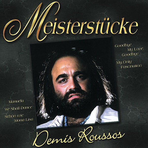 Meisterstücke, Demis Roussos