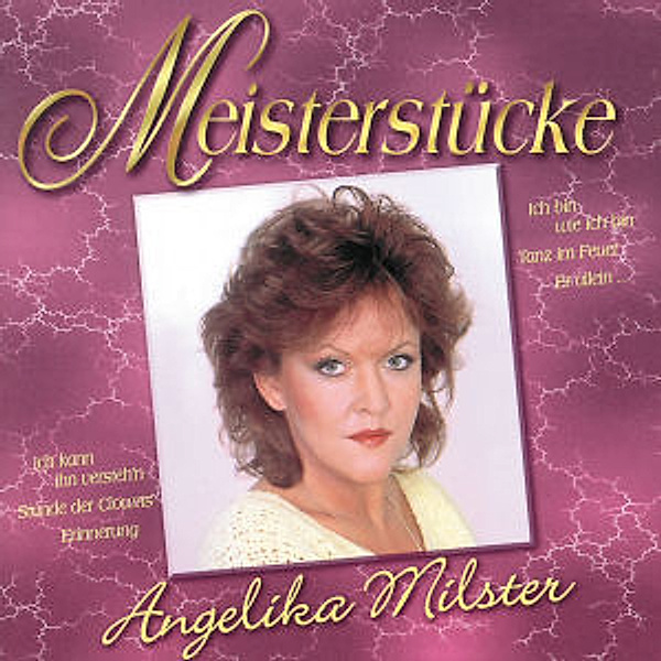Meisterstücke/Milster,Angelika, Angelika Milster