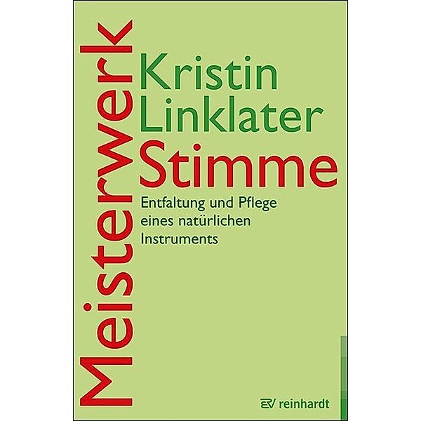 Meisterwerk Stimme, Kristin Linklater