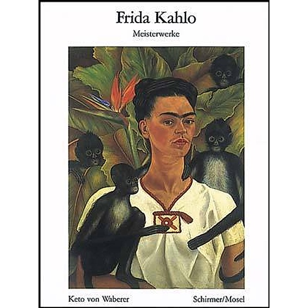 Meisterwerke, Frida Kahlo