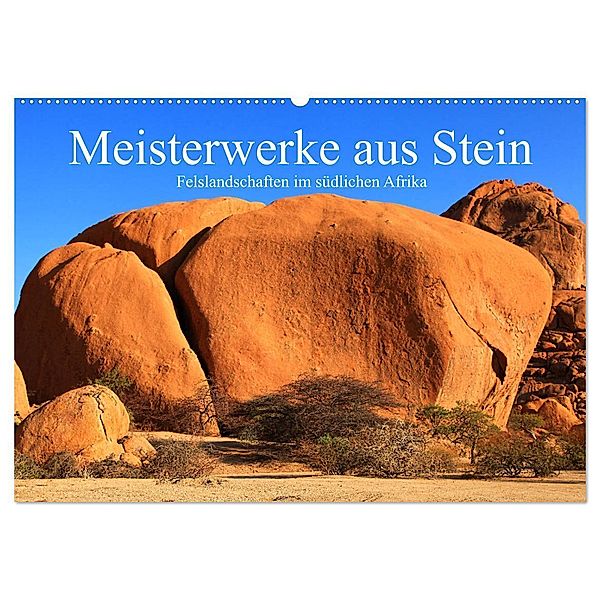 Meisterwerke aus Stein (Wandkalender 2024 DIN A2 quer), CALVENDO Monatskalender, Dr. Werner Altner
